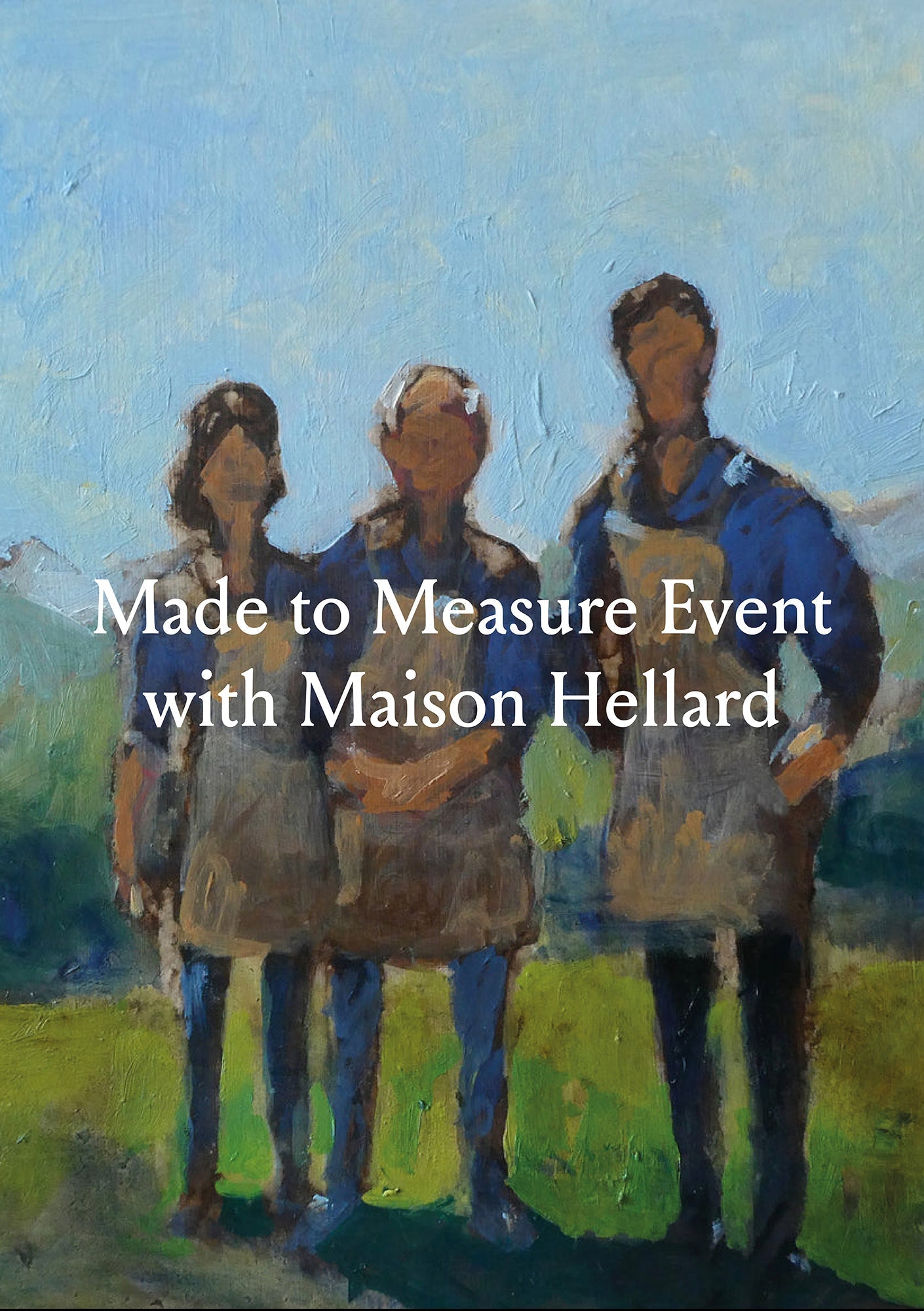 Maison Hellard Made to Measure Event London